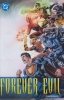 FOREVER EVIL OMNIBUS HC [9781799500377]